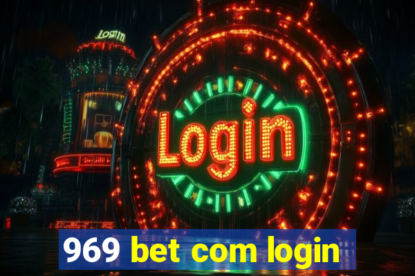 969 bet com login